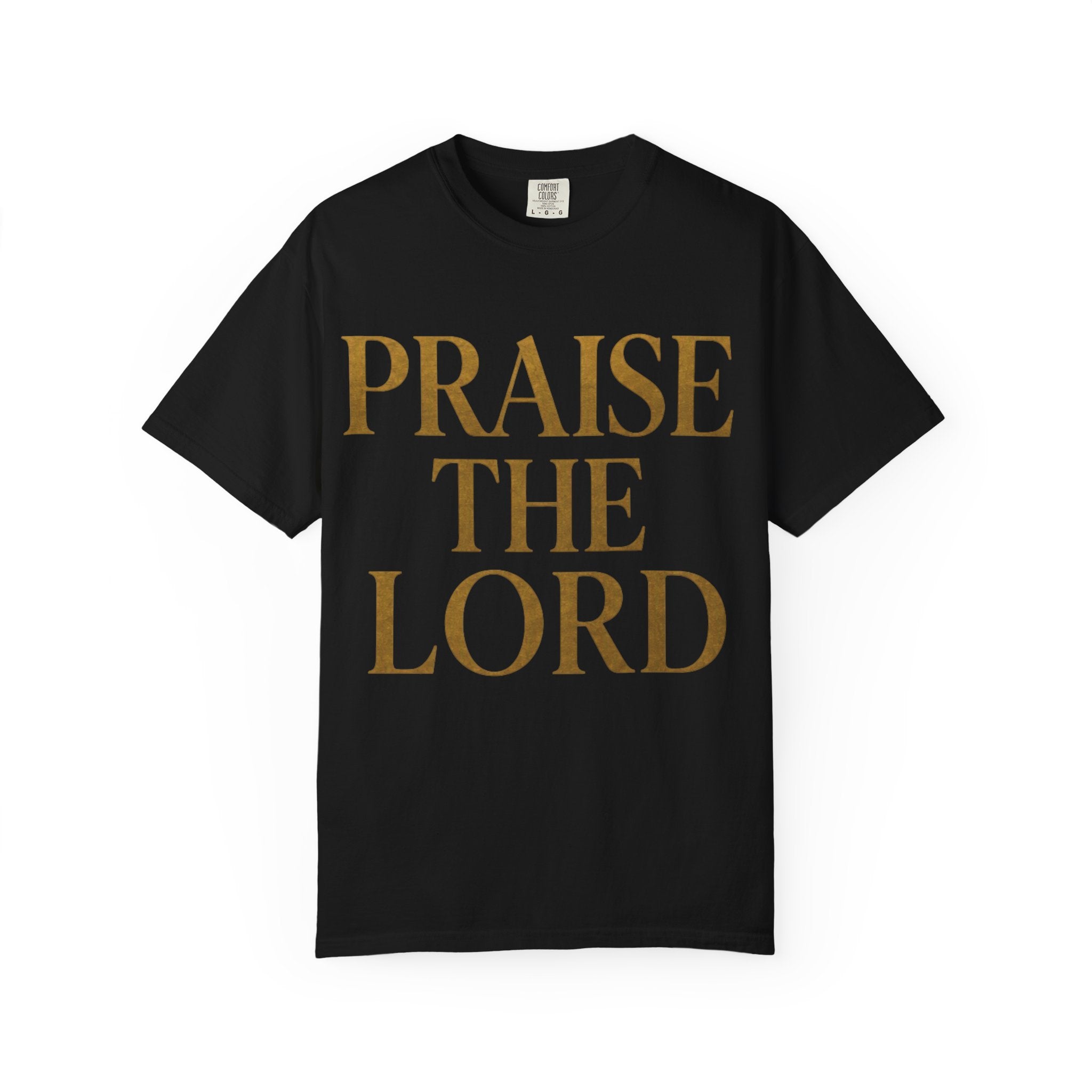 Praise The Lord T-Shirt — Christian Faith Graphic Tee ("PTL")